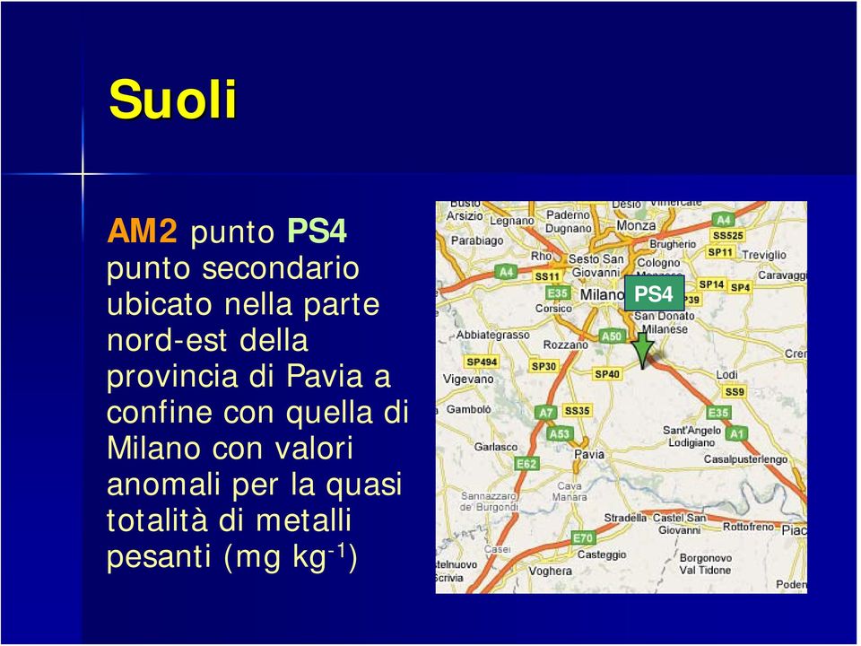 confine con quella di Milano con valori anomali