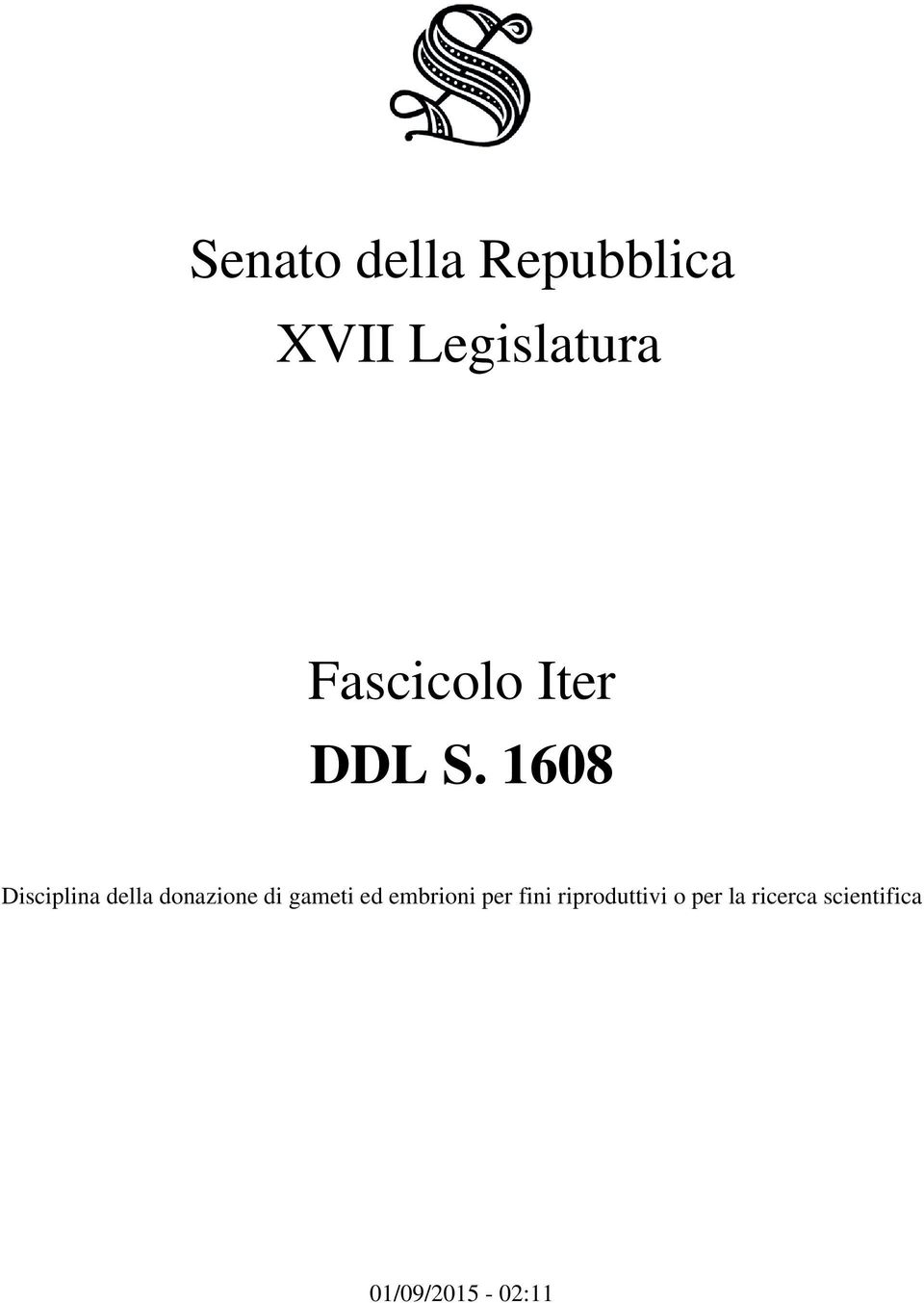 1608 Disciplina della donazione di gameti