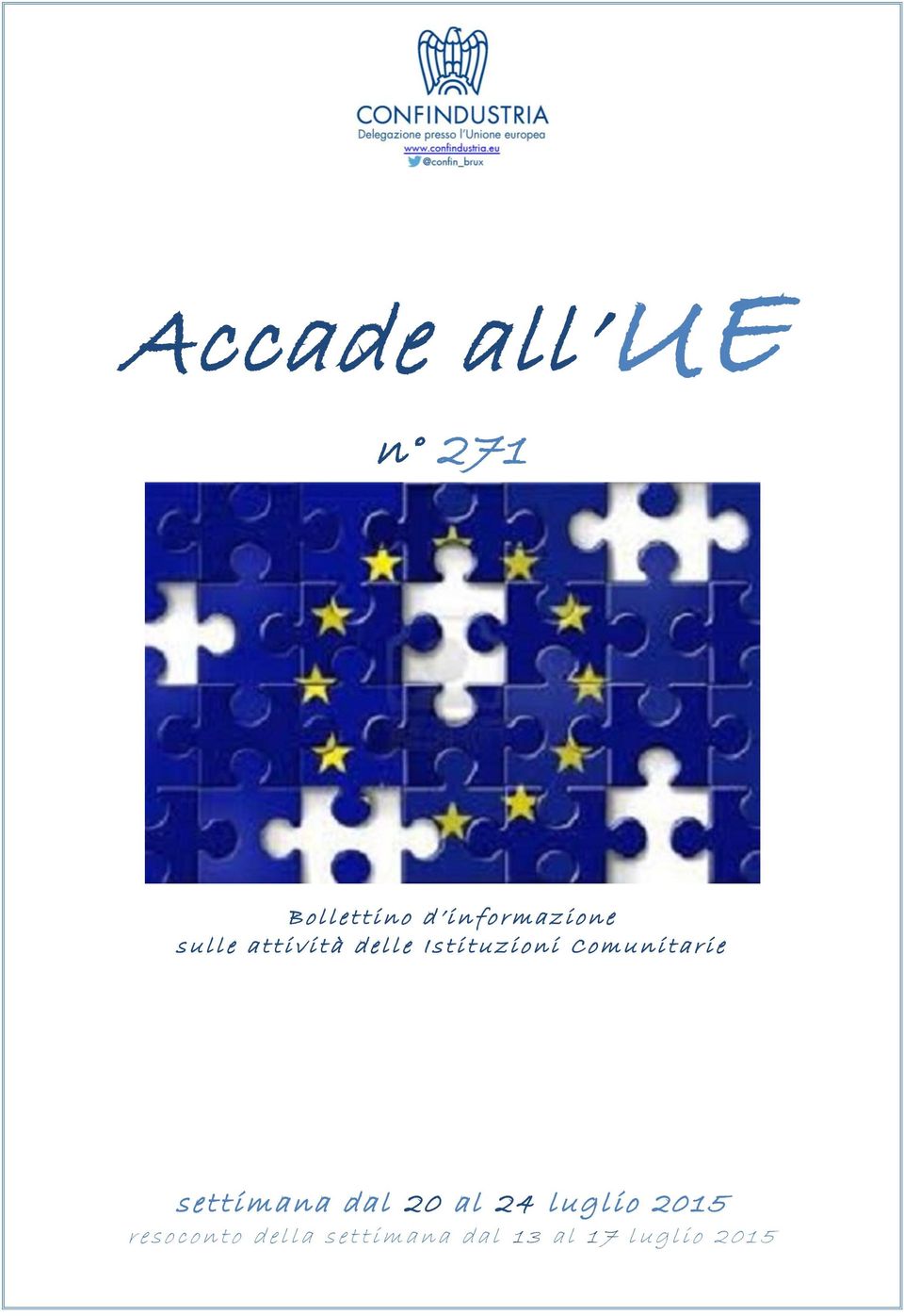 n i t a r i e settimana dal 20 al 24 luglio 2015 r e s o c o n t