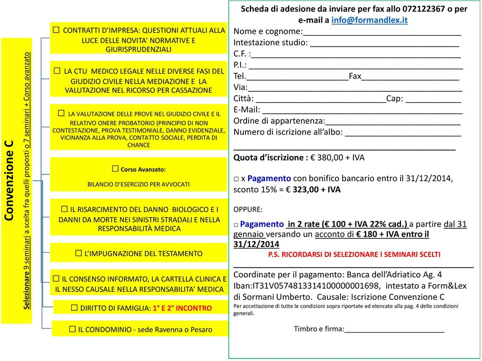 (PRINCIPIO DI NON CONTESTAZIONE, PROVA TESTIMONIALE, DANNO EVIDENZIALE, VICINANZA ALLA PROVA, CONTATTO SOCIALE, PERDITA DI CHANCE Corso Avanzato: BILANCIO D ESERCIZIO PER AVVOCATI IL RISARCIMENTO DEL