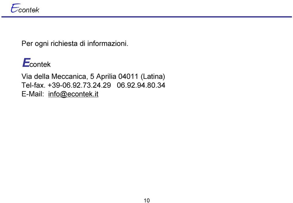 04011 (Latina) Tel-fax. +39-06.92.73.24.