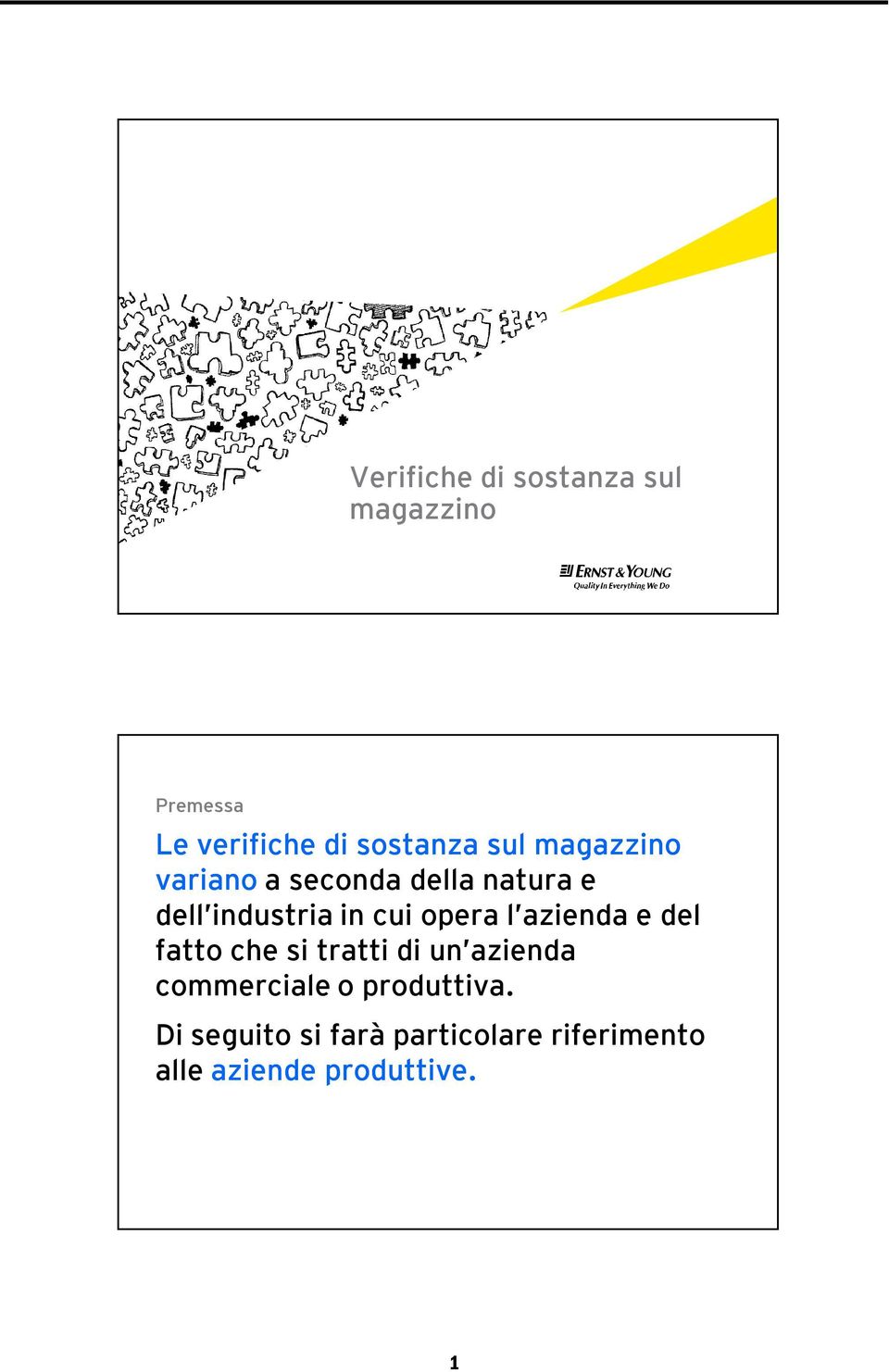 opera l azienda e del fatto che si tratti di un azienda commerciale o