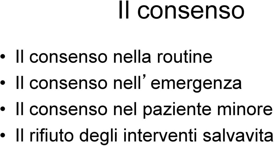 emergenza Il consenso nel