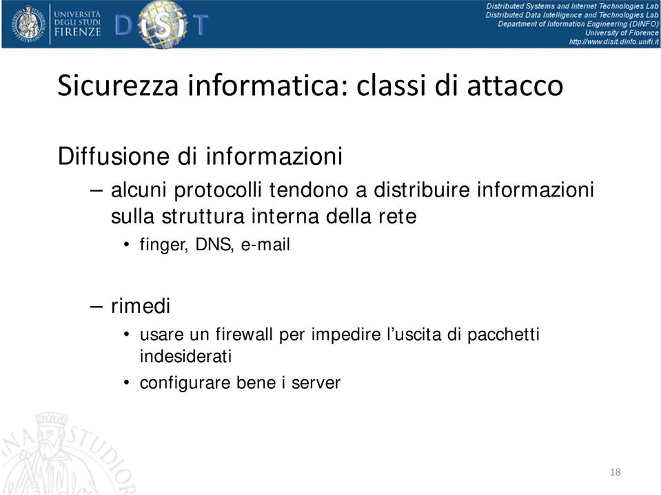 interna della rete finger, DNS, e-mail rimedi usare un firewall per