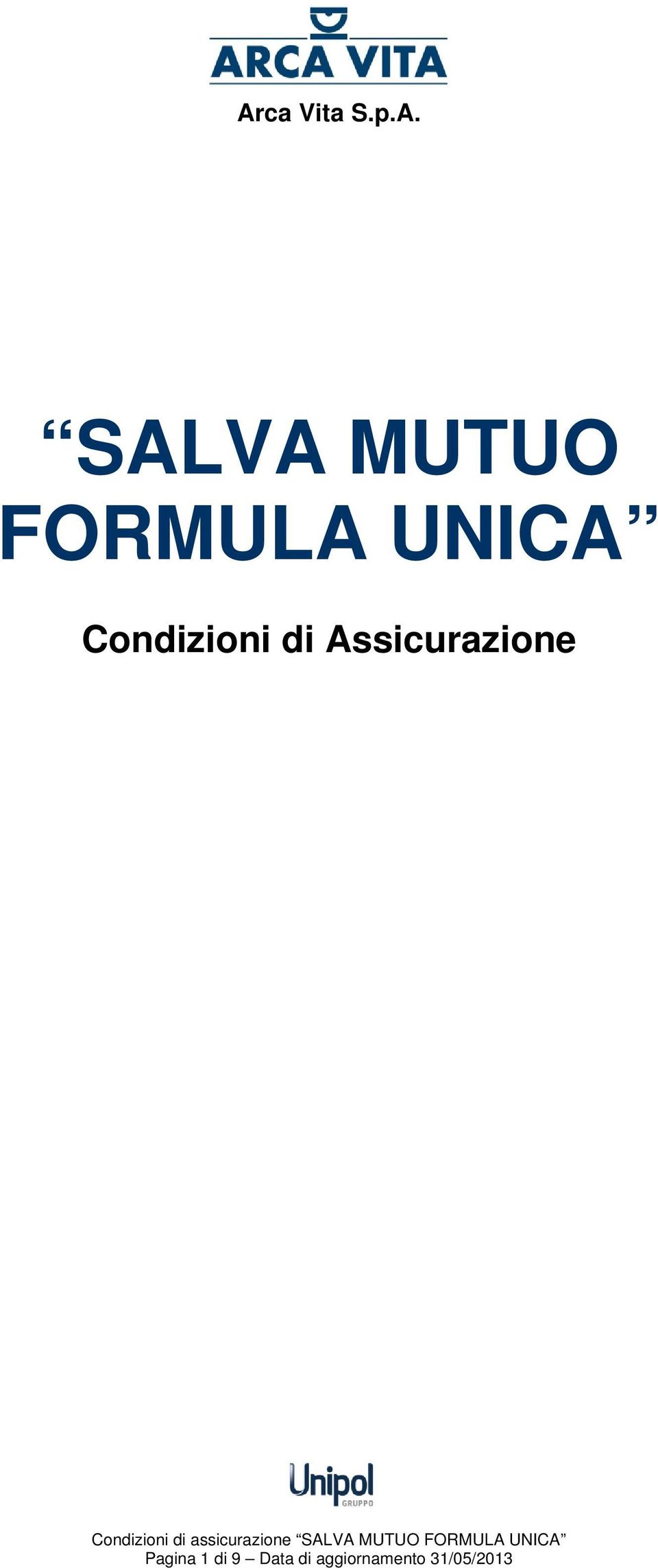 assicurazione SALVA MUTUO FORMULA UNICA