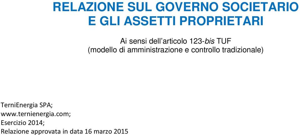 controllo tradizionale) TerniEnergia SPA; www.ternienergia.