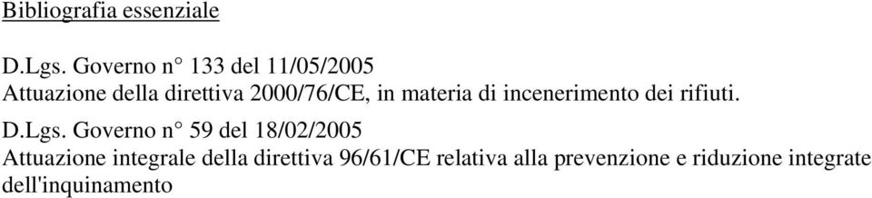 materia di incenerimento dei rifiuti..gs.