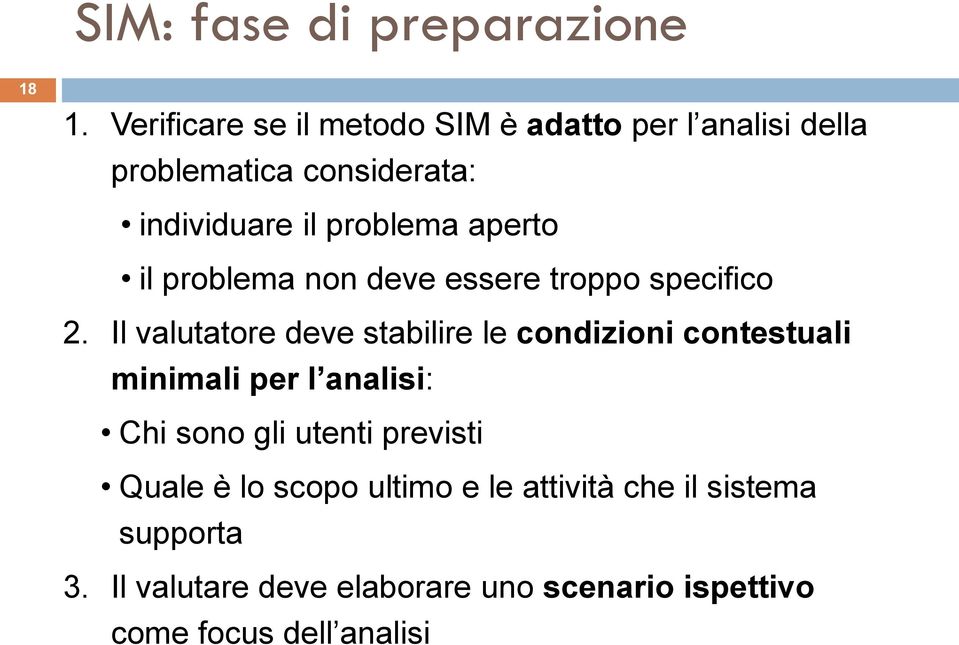 aperto il problema non deve essere troppo specifico 2.