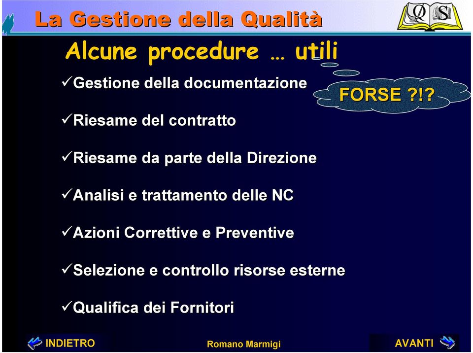 Analisi e trattamento delle NC Azioni Correttive e