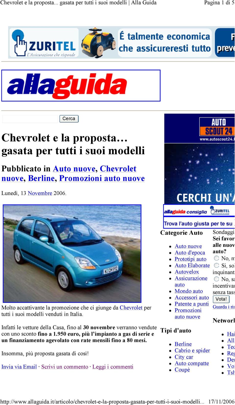 Cerca Molto accattivante la mozione che ci giunge da Chevrolet per tutti i suoi modelli venduti in Italia. Infatti le vetture della Casa, fino al 30 novembre verranno vendute con uno sconto fino a 1.