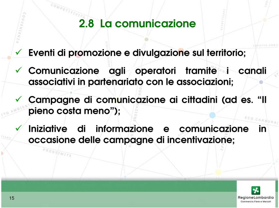 associazioni; Campagne di comunicazione ai cittadini (ad es.