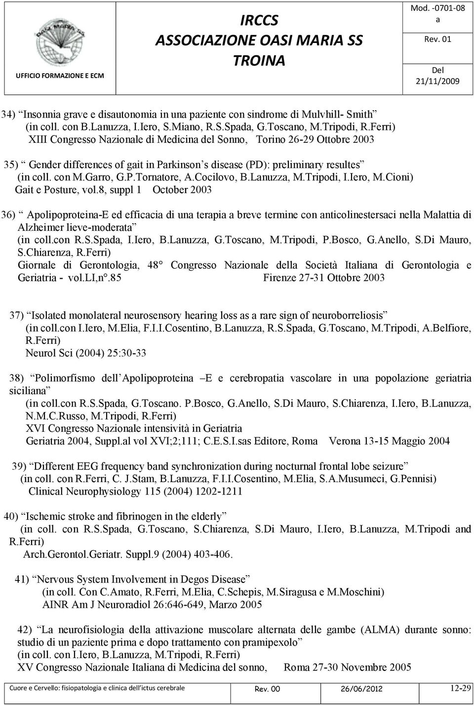 Cocilovo, B.Lnuzz, M.Tripodi, I.Iero, M.Cioni) Git e Posture, vol.
