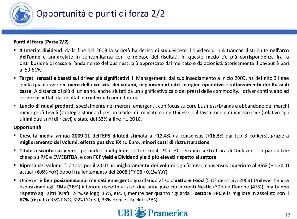 Storicamente il payout è pari al 50-60%.