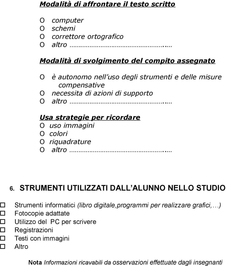 Usa strategie per ricrdare O us immagini O clri O riquadrature O altr. 6.