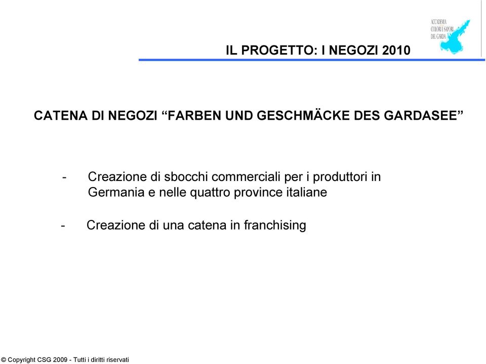 commerciali per i produttori in Germania e nelle