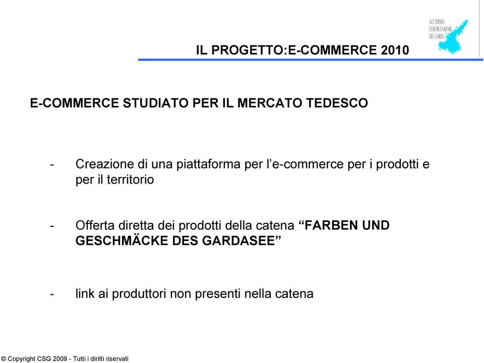 prodotti e per il territorio - Offerta diretta dei prodotti della