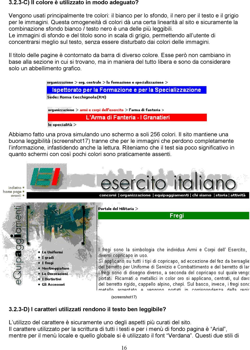 Le immagini di sfondo e del titolo sono in scala di grigio, permettendo all utente di concentrarsi meglio sul testo, senza essere disturbato dai colori delle immagini.