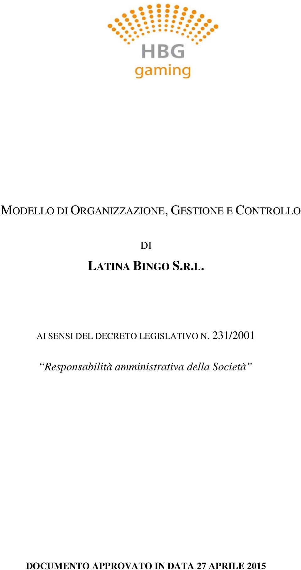 231/2001 Responsabilità amministrativa della