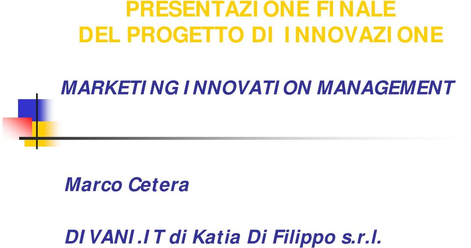 MARKETING INNOVATION MANAGEMENT