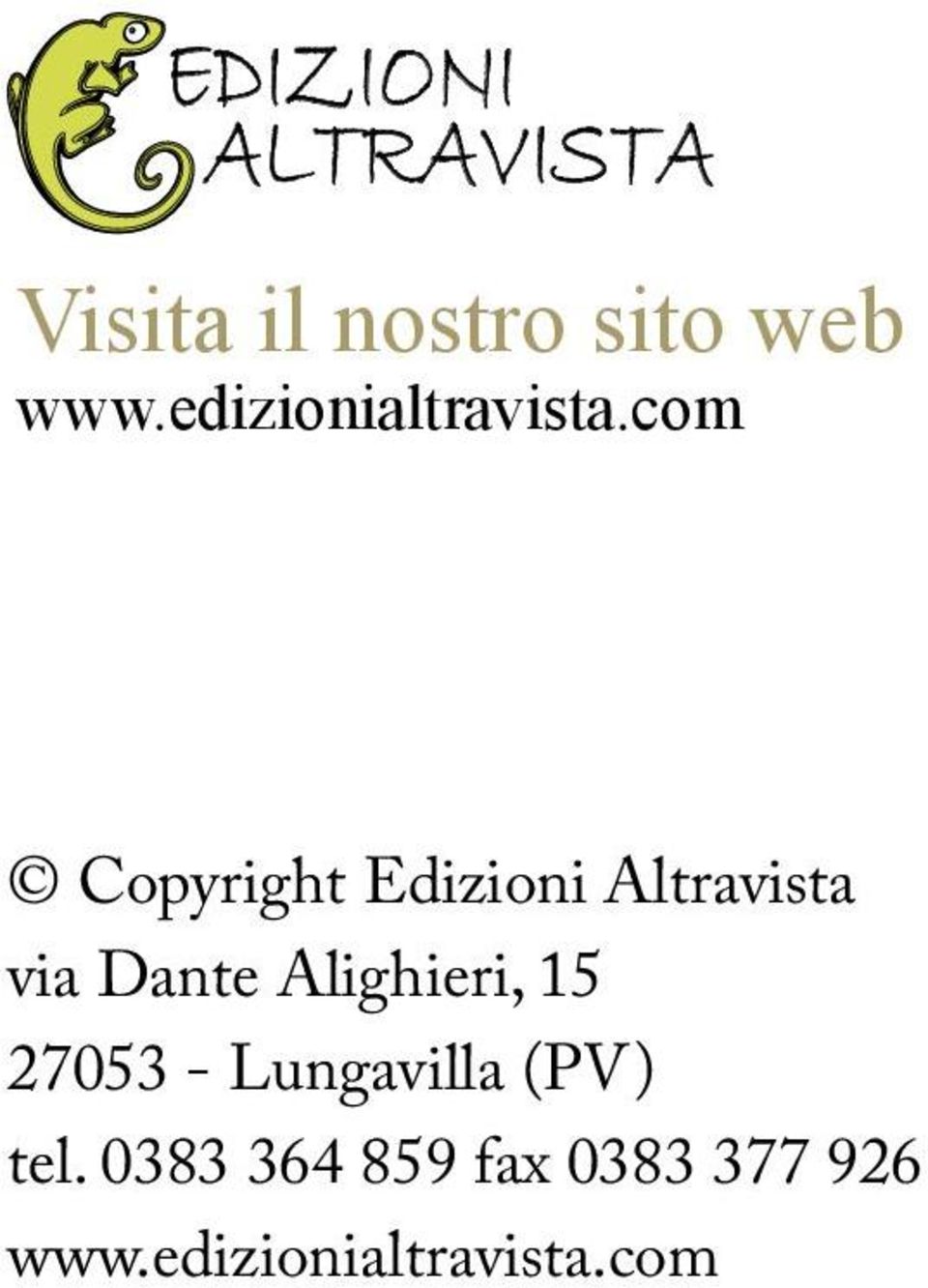 com Copyright Edizioni Altravista via Dante