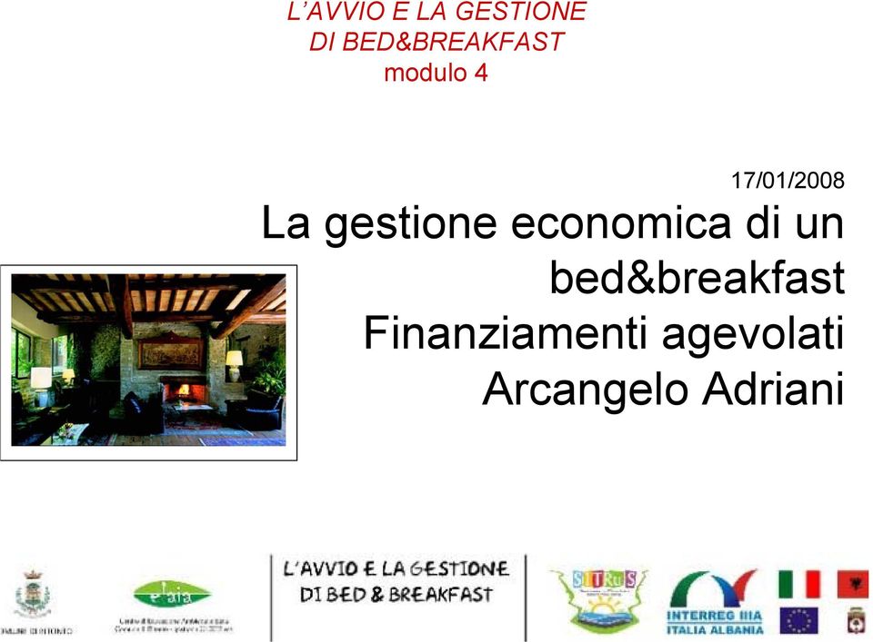 La gestione economica di un