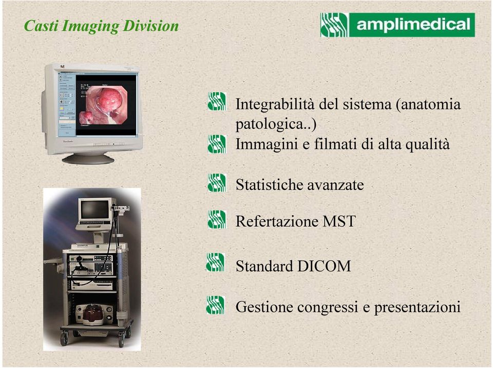 .) Immagini e filmati di alta qualità