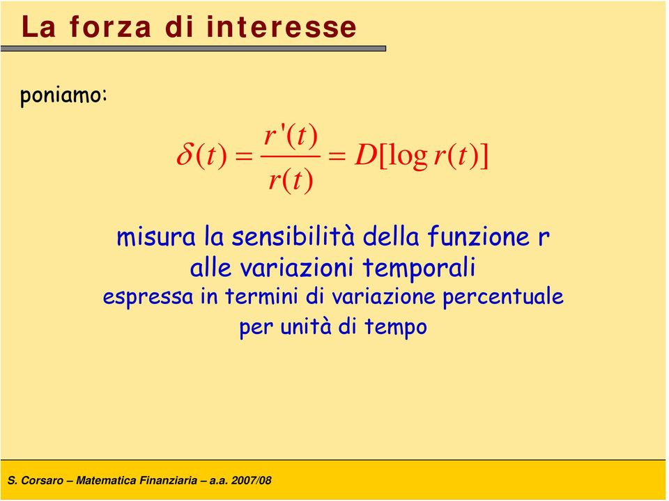 funzione r alle variazioni emporali espressa