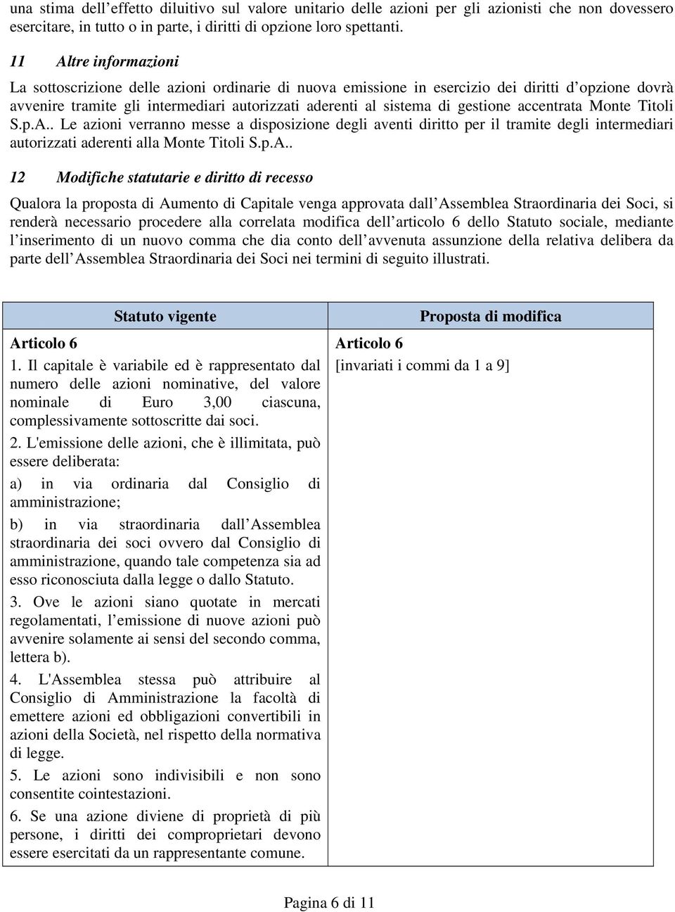 gestione accentrata Monte Titoli S.p.A.