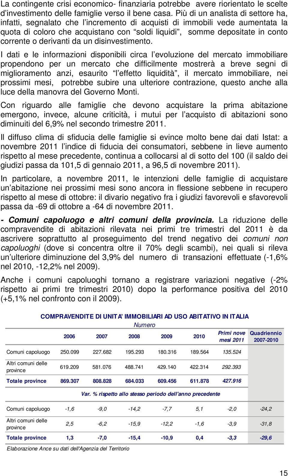 derivanti da un disinvestimento.