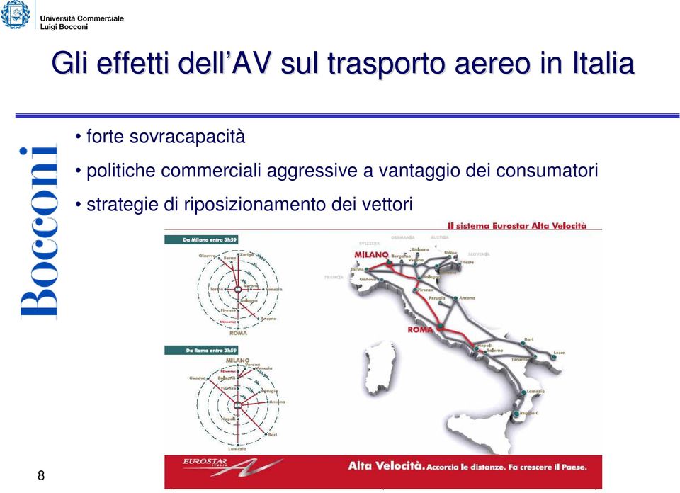 commerciali aggressive a vantaggio dei