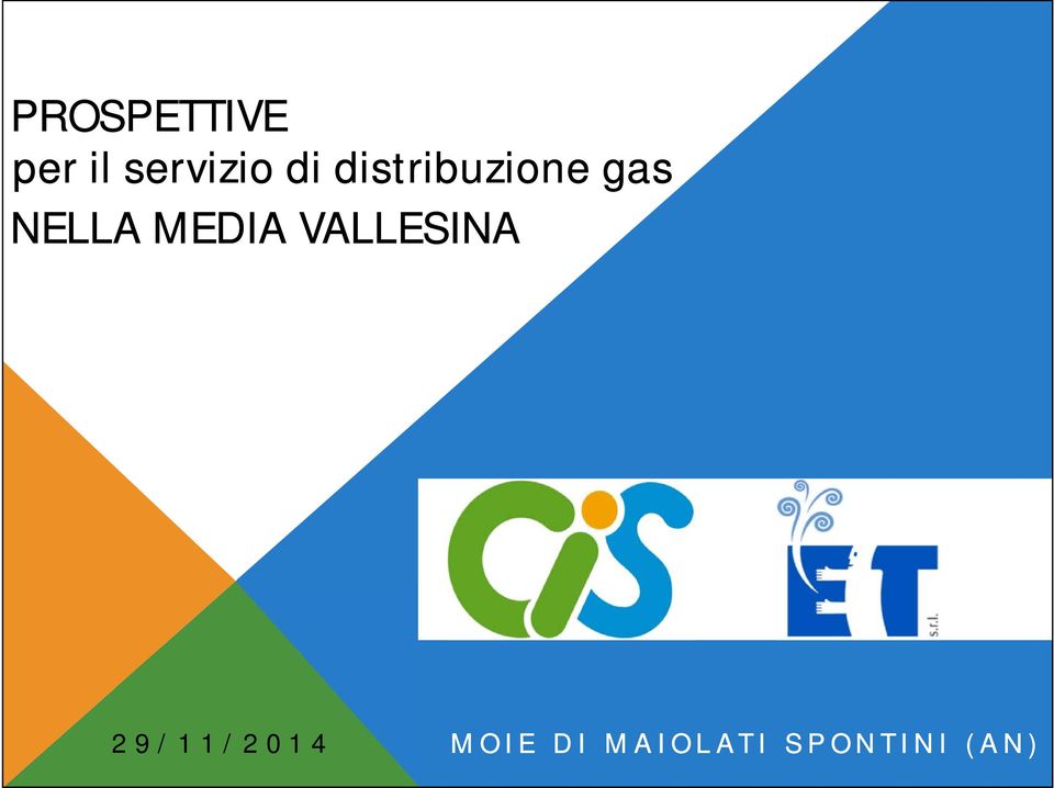 gas NELLA MEDIA VALLESINA