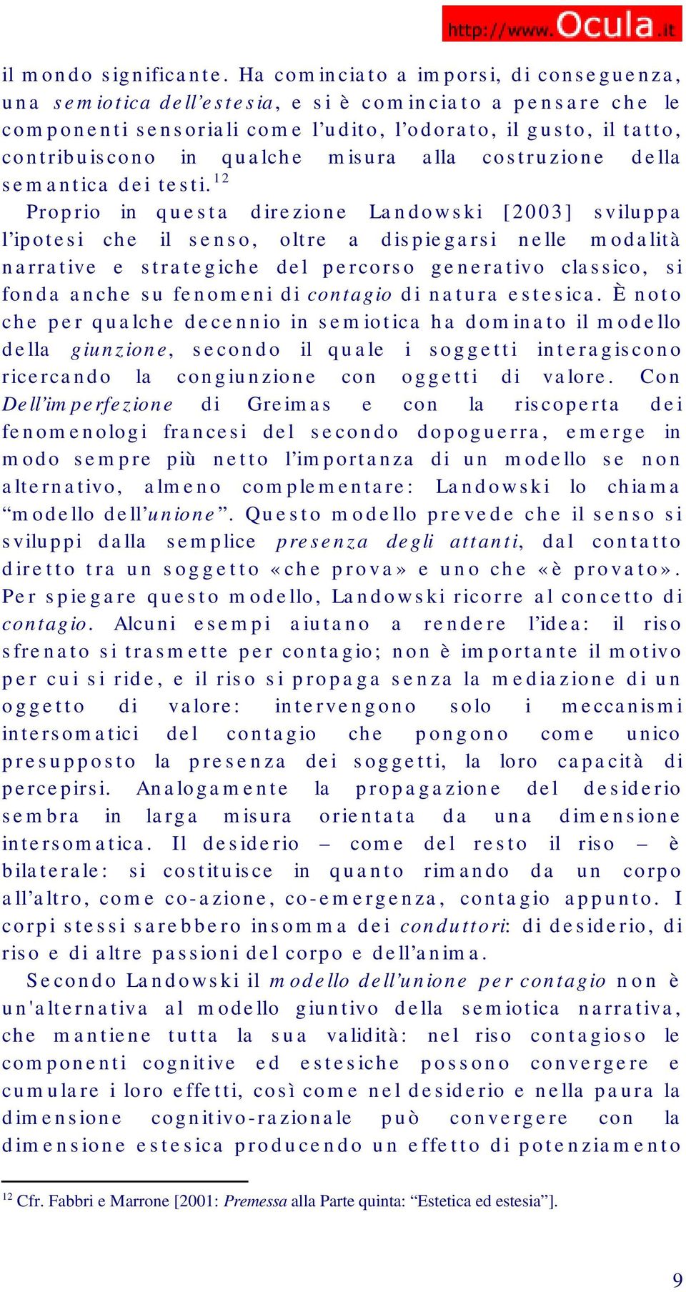 misura alla costruzione della semantica dei testi.