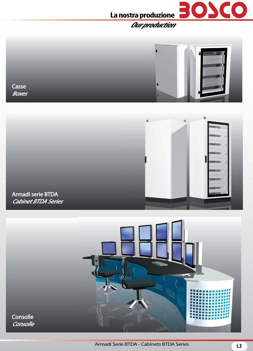 Armadi serie BTDA Cabinet