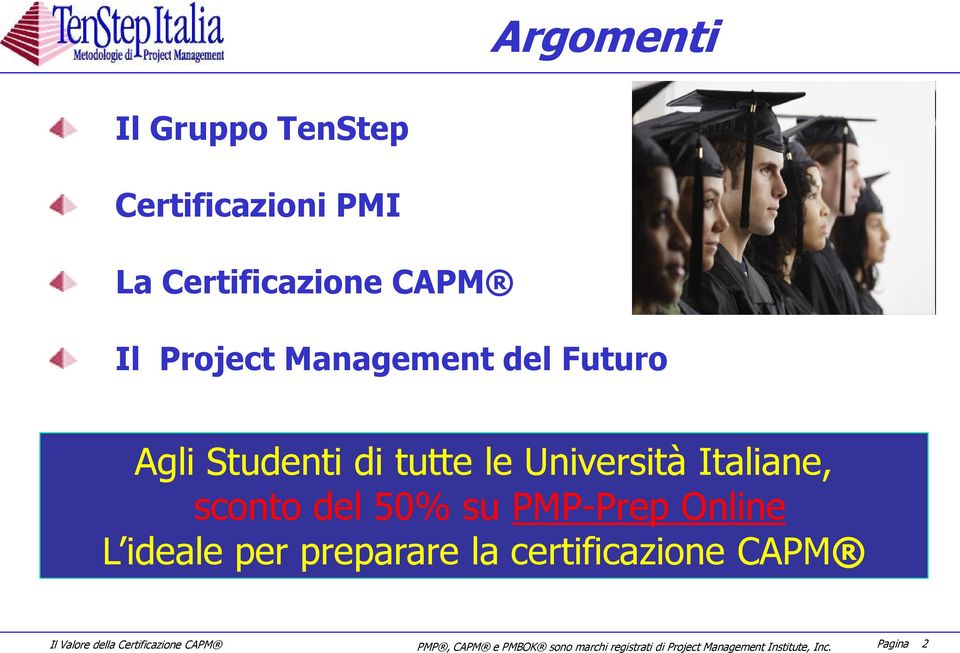 Italiane, sconto del 50% su PMP-Prep Online L ideale per preparare la certificazione CAPM Il Valore
