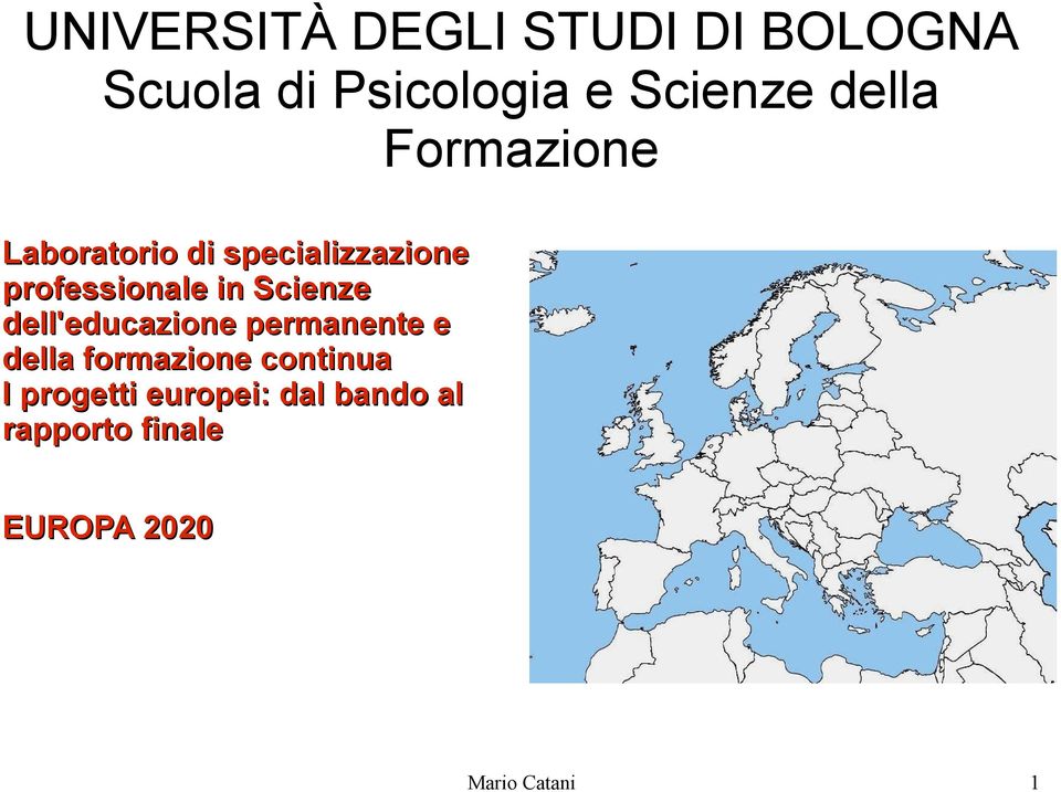 Scienze dell'educazione permanente e della formazione continua I