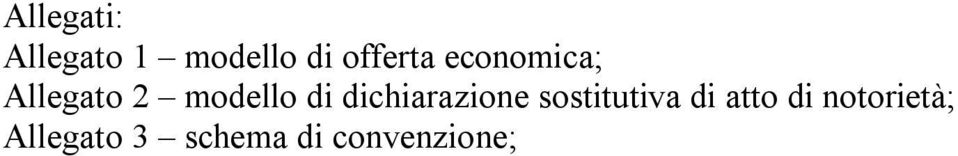 di dichiarazione sostitutiva di atto