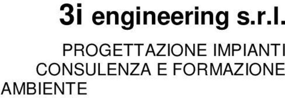 RESPONSABILITÀ E GARANZIA La Nostra Società fornirà le prestazioni tecniche complete dei riferimenti normativi necessari.