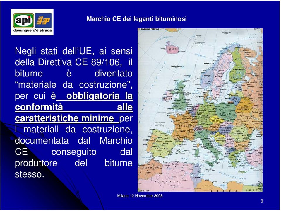 conformità alle caratteristiche minime per i materiali da