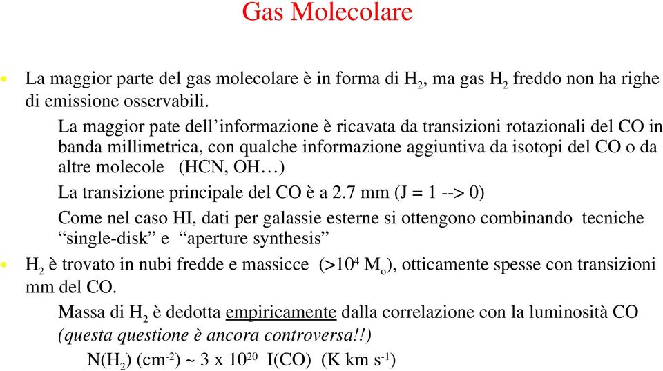 altremolecole(hcn,oh ) LatransizioneprincipaledelCOèa2.