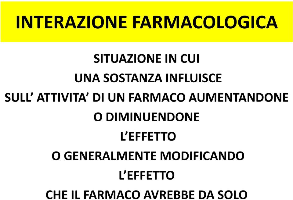 AUMENTANDONE O DIMINUENDONE L EFFETTO O