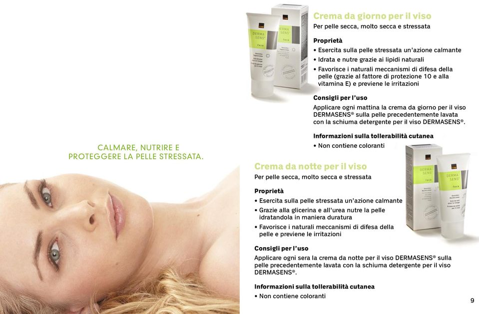 con la schiuma detergente per il viso DERMASENS. Calmare, nutrire e proteggere la pelle stressata.