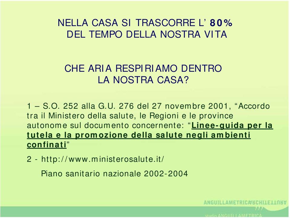 276 del 27 novembre 2001, Accordo tra il Ministero della salute, le Regioni e le province autonome