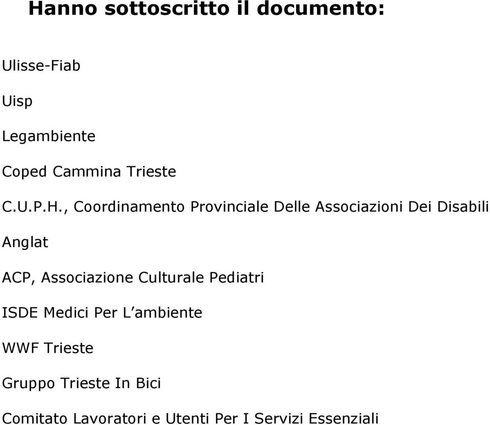 , Coordinamento Provinciale Delle Associazioni Dei Disabili Anglat ACP,