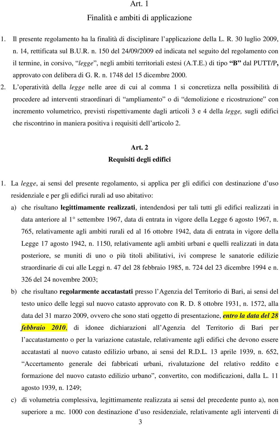 ) di tipo B dal PUTT/P, approvato con delibera di G. R. n. 1748 del 15 dicembre 20