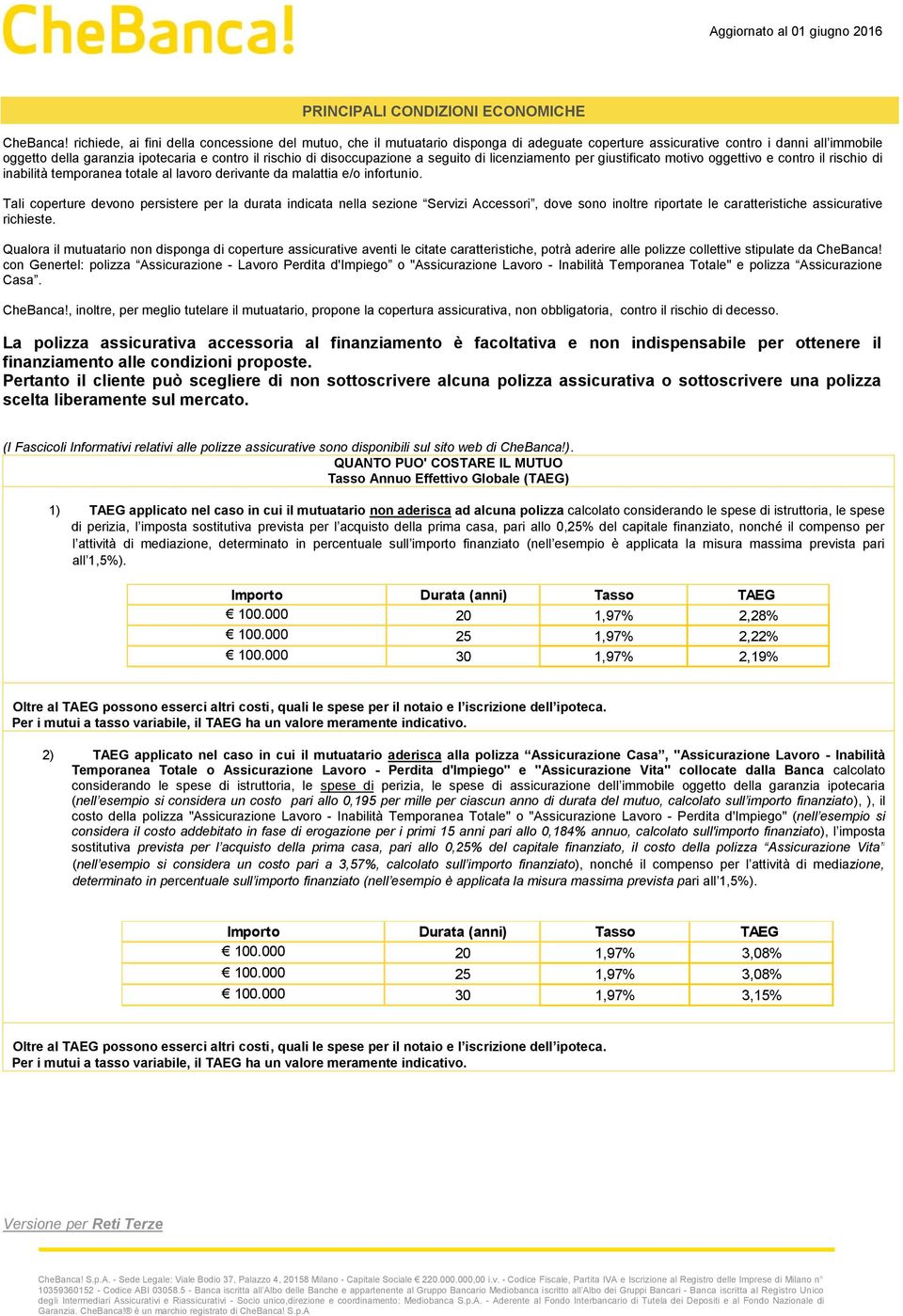 disoccupazione a seguito di licenziamento per giustificato motivo oggettivo e contro il rischio di inabilità temporanea totale al lavoro derivante da malattia e/o infortunio.