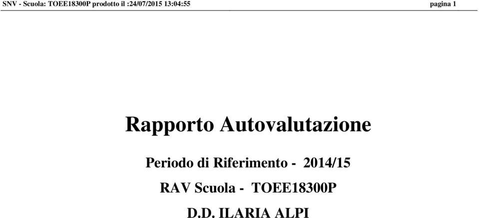 Rapporto Autovalutazione Periodo di