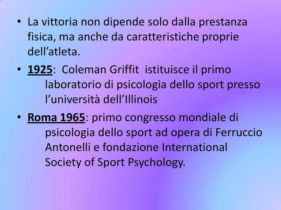 1925: Coleman Griffit istituisce il primo laboratorio di psicologia dello sport presso l