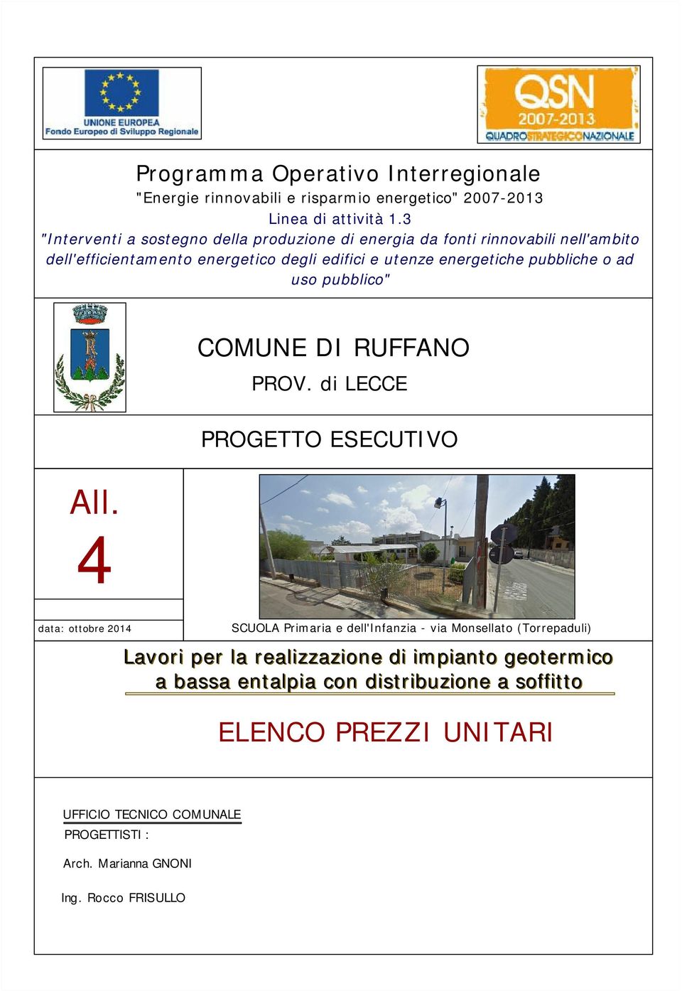 pubbliche o ad uso pubblico" All. 4 COMUNE DI RUFFANO PROV.