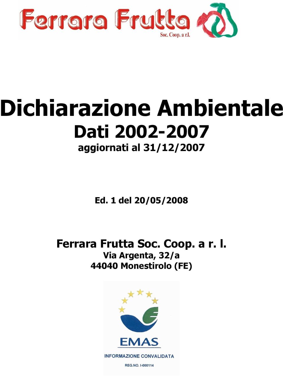 1 del 20/05/2008 Ferrara Frutta