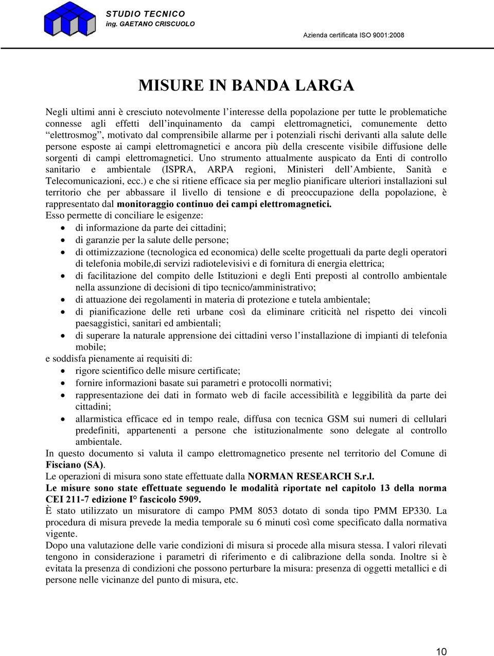 diffusione delle sorgenti di campi elettromagnetici.